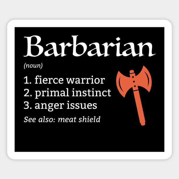 D&D Barbarian Class Definition Sticker by Sunburst